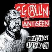 GG Allin : Murder Junkies